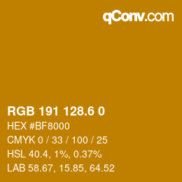 カラーコード: RGB 191 128.6 0 | qconv.com