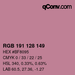Color code: RGB 191 128 149 | qconv.com
