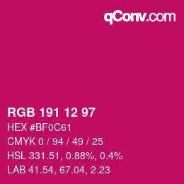 Color code: RGB 191 12 97 | qconv.com