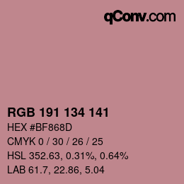 Color code: RGB 191 134 141 | qconv.com
