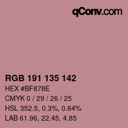 Color code: RGB 191 135 142 | qconv.com
