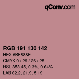 Color code: RGB 191 136 142 | qconv.com