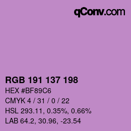 Color code: RGB 191 137 198 | qconv.com