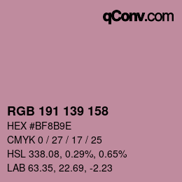 Color code: RGB 191 139 158 | qconv.com