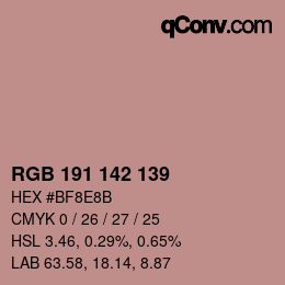 Color code: RGB 191 142 139 | qconv.com