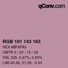 Color code: RGB 191 143 163 | qconv.com
