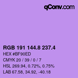 カラーコード: RGB 191 144.8 237.4 | qconv.com