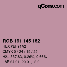 Color code: RGB 191 145 162 | qconv.com