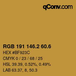 カラーコード: RGB 191 146.2 60.6 | qconv.com