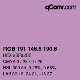 カラーコード: RGB 191 146.6 190.6 | qconv.com