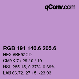 カラーコード: RGB 191 146.6 205.6 | qconv.com