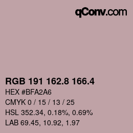カラーコード: RGB 191 162.8 166.4 | qconv.com