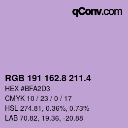 カラーコード: RGB 191 162.8 211.4 | qconv.com