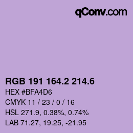 カラーコード: RGB 191 164.2 214.6 | qconv.com