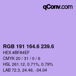 カラーコード: RGB 191 164.6 239.6 | qconv.com
