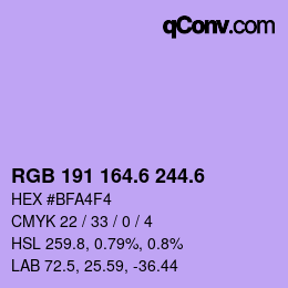 カラーコード: RGB 191 164.6 244.6 | qconv.com