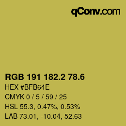 カラーコード: RGB 191 182.2 78.6 | qconv.com