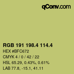 カラーコード: RGB 191 198.4 114.4 | qconv.com