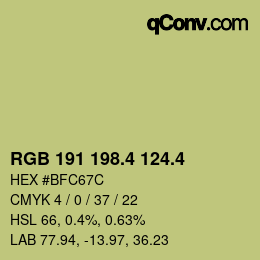 カラーコード: RGB 191 198.4 124.4 | qconv.com