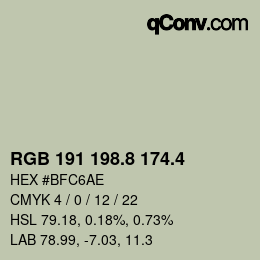 カラーコード: RGB 191 198.8 174.4 | qconv.com