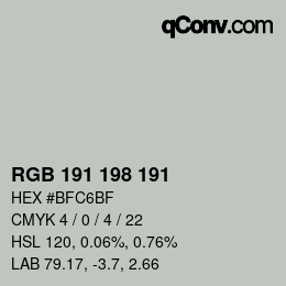 Color code: RGB 191 198 191 | qconv.com