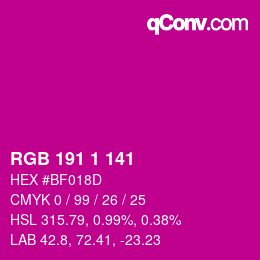 カラーコード: RGB 191 1 141 | qconv.com