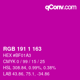 Color code: RGB 191 1 163 | qconv.com