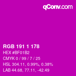 Color code: RGB 191 1 178 | qconv.com