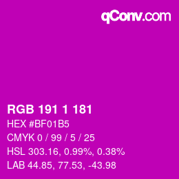 カラーコード: RGB 191 1 181 | qconv.com