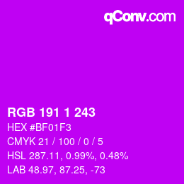 Farbcode: RGB 191 1 243 | qconv.com