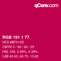 カラーコード: RGB 191 1 77 | qconv.com