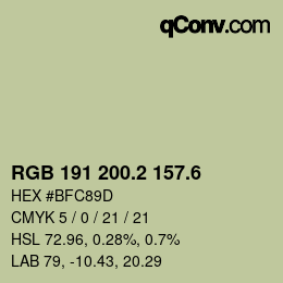 カラーコード: RGB 191 200.2 157.6 | qconv.com