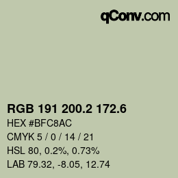カラーコード: RGB 191 200.2 172.6 | qconv.com