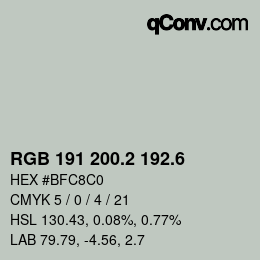 カラーコード: RGB 191 200.2 192.6 | qconv.com