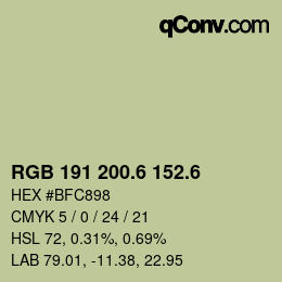 カラーコード: RGB 191 200.6 152.6 | qconv.com
