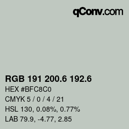 カラーコード: RGB 191 200.6 192.6 | qconv.com