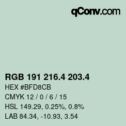 カラーコード: RGB 191 216.4 203.4 | qconv.com