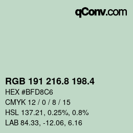 カラーコード: RGB 191 216.8 198.4 | qconv.com