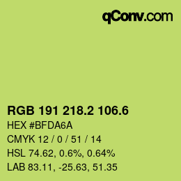 カラーコード: RGB 191 218.2 106.6 | qconv.com