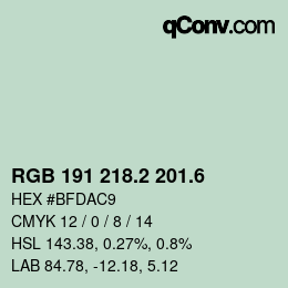 カラーコード: RGB 191 218.2 201.6 | qconv.com