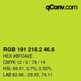 カラーコード: RGB 191 218.2 46.6 | qconv.com
