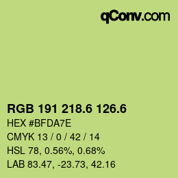 カラーコード: RGB 191 218.6 126.6 | qconv.com