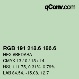 カラーコード: RGB 191 218.6 186.6 | qconv.com