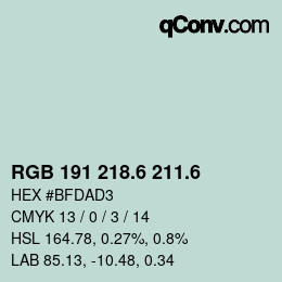 カラーコード: RGB 191 218.6 211.6 | qconv.com