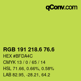 カラーコード: RGB 191 218.6 76.6 | qconv.com