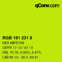 カラーコード: RGB 191 231 8 | qconv.com