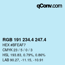 カラーコード: RGB 191 234.4 247.4 | qconv.com