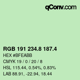 カラーコード: RGB 191 234.8 187.4 | qconv.com
