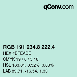 カラーコード: RGB 191 234.8 222.4 | qconv.com