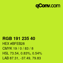 カラーコード: RGB 191 235 40 | qconv.com